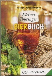 Neuerscheinung: Kleines Thüringer Bierbuch Fotos: Hans-Peter Gaul